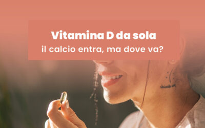 Vitamina D da sola non basta: il ruolo di K2 e magnesio nel destino del calcio